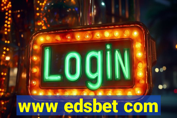 www edsbet com